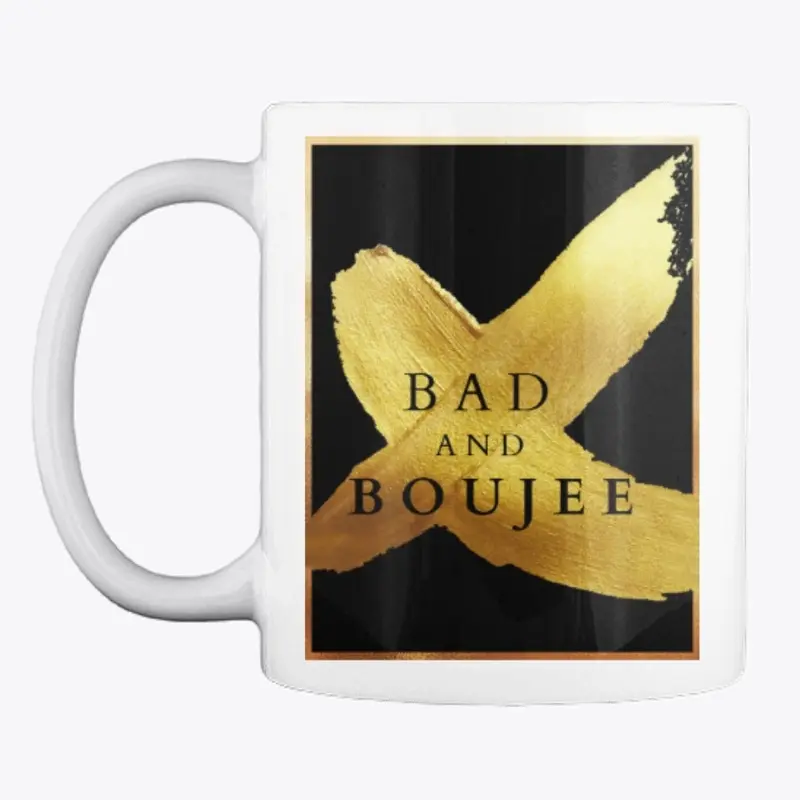 Bad and boujee mug gold